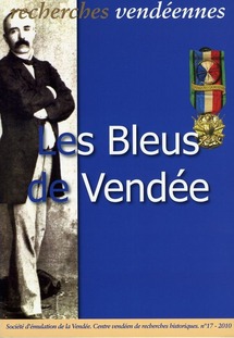 Une nouveauté en librairie : Les Bleus de Vendée Une nouveauté en librairie : Les Bleus de Vendée