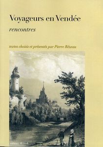 Voyageurs en Vendée, rencontres Voyageurs en Vendée, rencontres