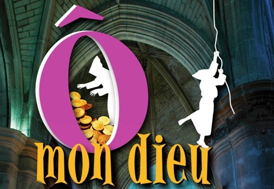 Ô mon Dieu, ô mon Dieu ! Ô mon Dieu, ô mon Dieu !