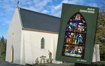 La chapelle de Haute-Foy et l'un de ses vitraux en couverture de la Revue du Souvenir Vendéen La chapelle de Haute-Foy et l'un de ses vitraux en couverture de la Revue du Souvenir Vendéen