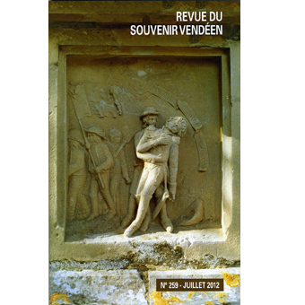 Le n° 259 de la revue du Souvenir Vendéen Le n° 259 de la revue du Souvenir Vendéen