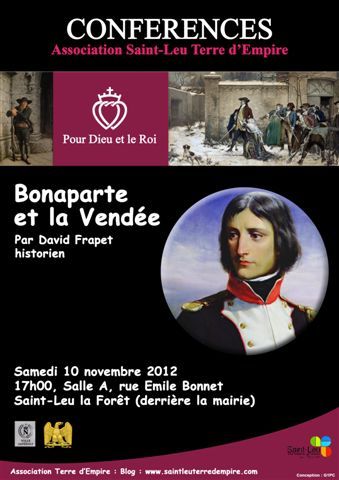 Conférence : Napoléon et la Vendée par David Frapet Conférence : Napoléon et la Vendée par David Frapet