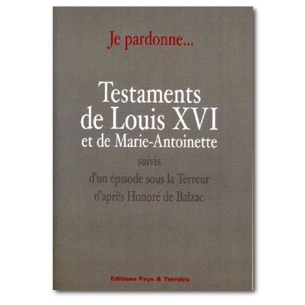 Pour commander le testament de Louis XVI Pour commander le testament de Louis XVI