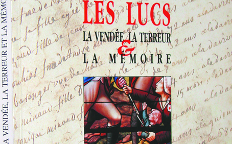 Livre : Les Lucs, la Vendée, la Terreur et la Mémoire – Pierre MARAMBAUD Livre : Les Lucs, la Vendée, la Terreur et la Mémoire – Pierre MARAMBAUD